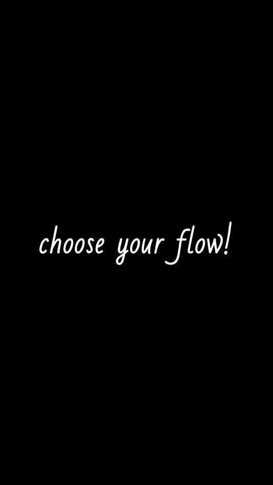 flow!